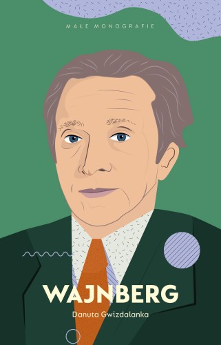 Wajnberg Małe Monografie, Danuta Gwizdalanka