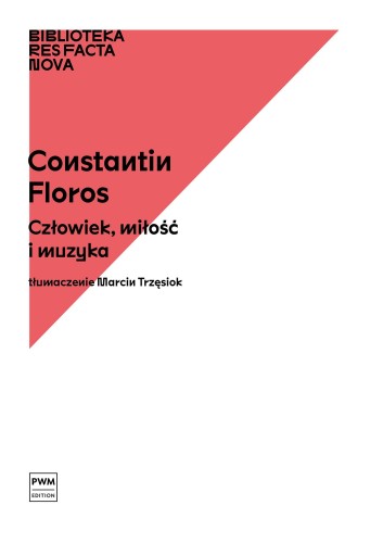 Człowiek, miłość i muzyka Biblioteka Res Facta...