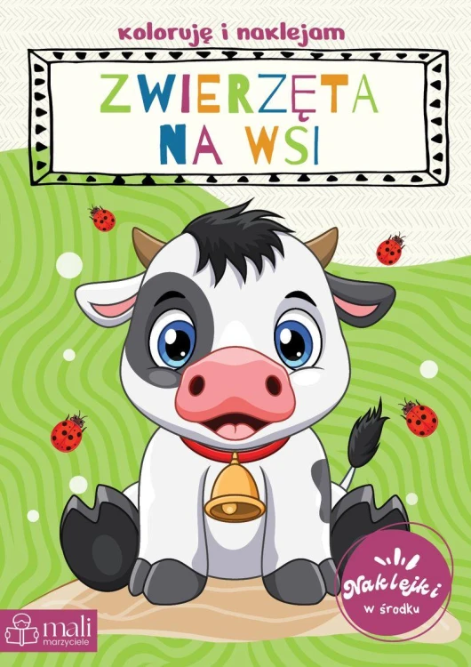 Koloruję i naklejam zwierzeta na wsi