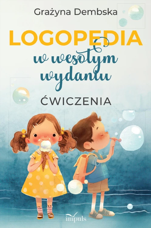 LOGOPEDIA w wesołym wydaniu ćwiczenia