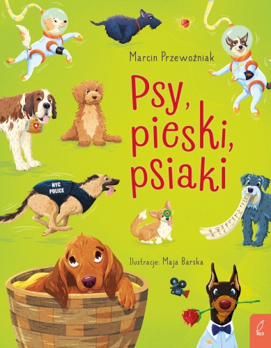 Psy, pieski, psiaki, Marcin Przewoźniak