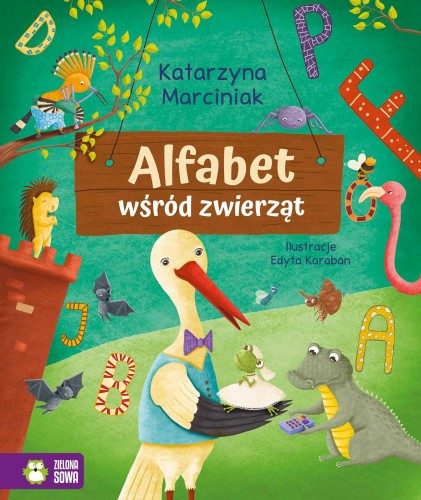 Alfabet wśród zwierząt, Katarzyna Marciniak