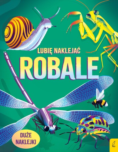 Robale. Lubię naklejać, Alice James