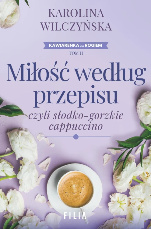 Miłość według przepisu, czyli słodko-gorzkie...