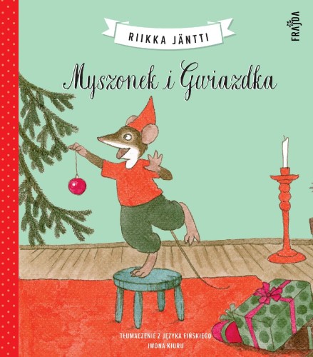 Myszonek i Gwiazdka wyd. 2, Riikka Jäntti