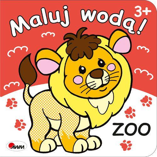 ZOO. Maluj wodą!, Opracowanie zbiorowe