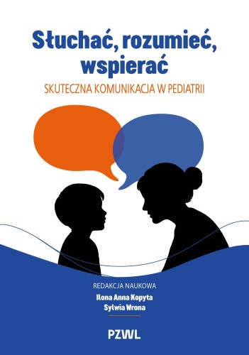 Słuchać, rozumieć, wspierać. Skuteczna...