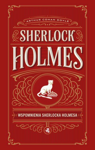 Wspomnienia Sherlocka Holmesa. Sherlock Holmes