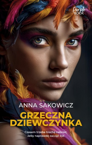 Grzeczna dziewczynka, Anna Sakowicz
