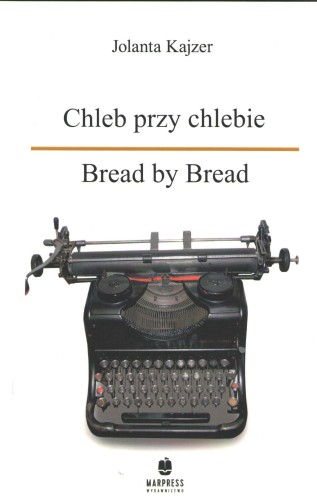 Chleb przy chlebie, Jolanta Kajzer