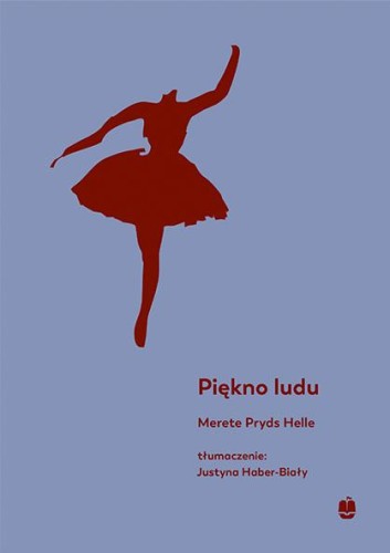 Piękno ludu, Merete Pryds Helle