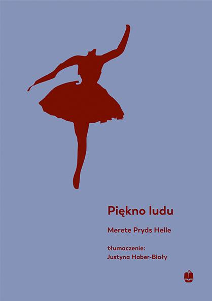 Piękno ludu, Merete Pryds Helle
