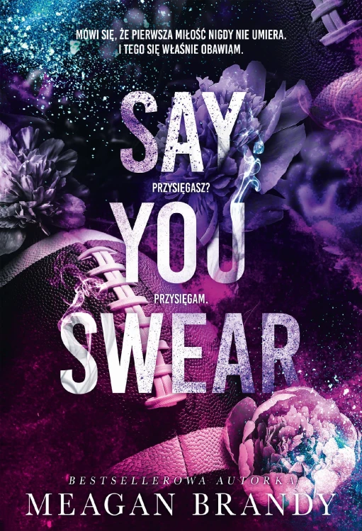 Say You Swear, Meagan Brandy