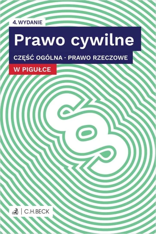 Prawo cywilne w pigułce. Część ogólna. Prawo...
