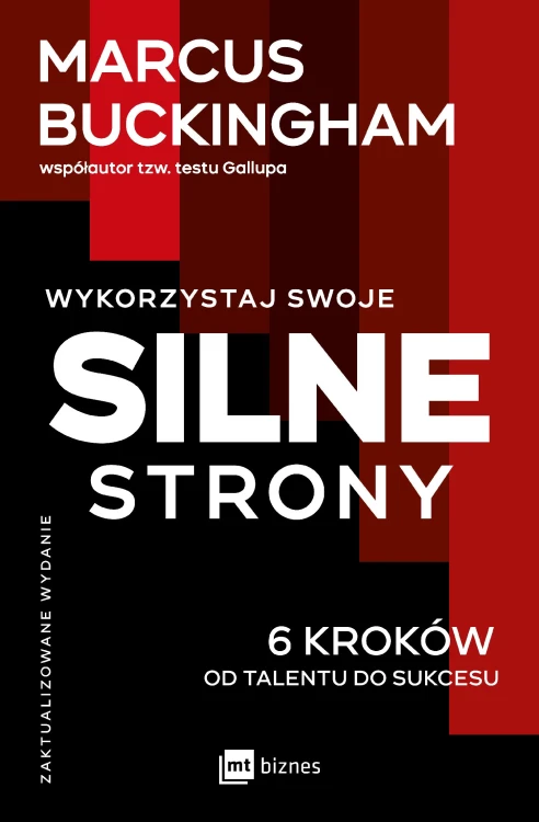 Wykorzystaj swoje silne strony. 6 kroków od...