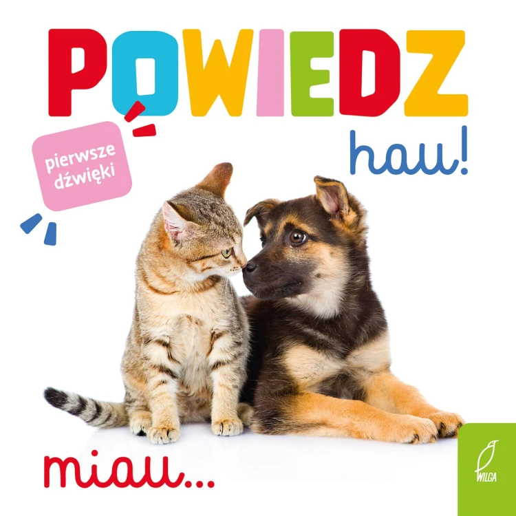 Powiedz hau!, Opracowanie zbiorowe