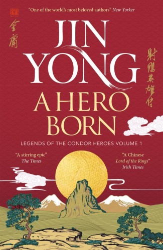 A Hero Born, Jin Yong