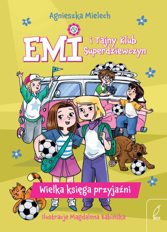 Wielka księga przyjaźni. Emi i Tajny Klub...