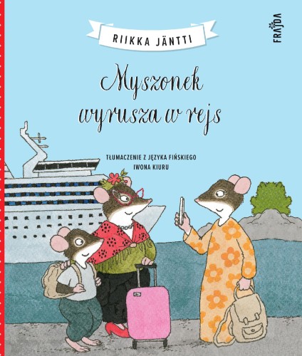 Myszonek wyrusza w rejs, Riikka Jäntti
