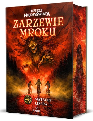 Zarzewie mroku. Dzieci Międzyświata. Tom 1....