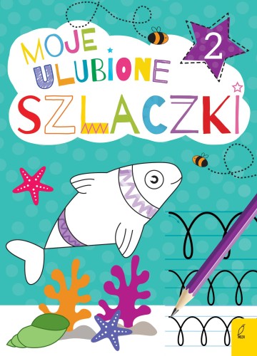 Moje ulubione szlaczki 2, Opracowanie Zbiorowe