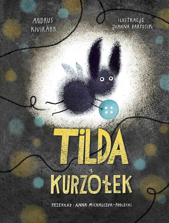 Tilda i kurzołek, Andrus Kivirähk