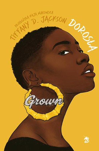 Dorosła, Tiffany D. Jackson