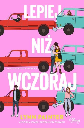Lepiej niż wczoraj wyd. kieszonkowe, Lynn Painter