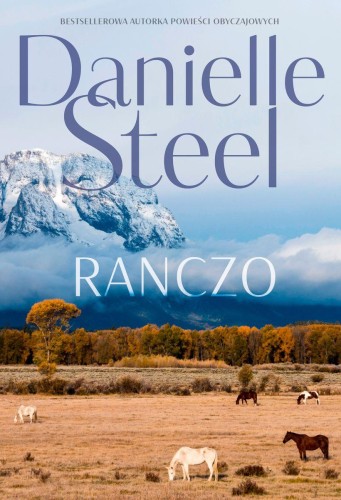 Ranczo wyd. kieszonkowe, Danielle Steel