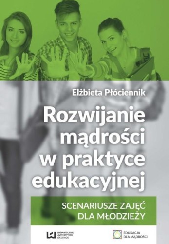 Rozwijanie mądrości w praktyce edukacyjnej...