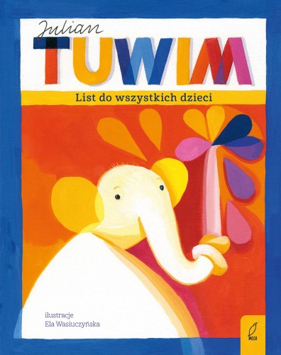 List do wszystkich dzieci. Najpiękniejsze...