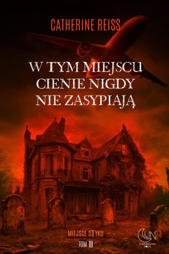 W tym miejscu cienie nigdy nie zasypiają....