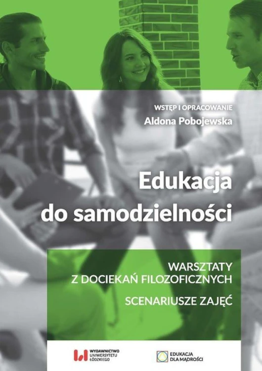 Edukacja do samodzielności. Warsztaty z...