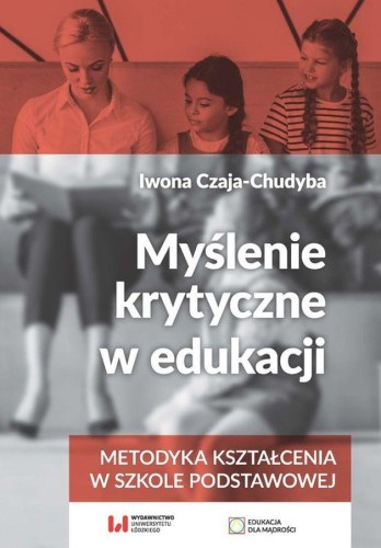 Myślenie krytyczne w edukacji....