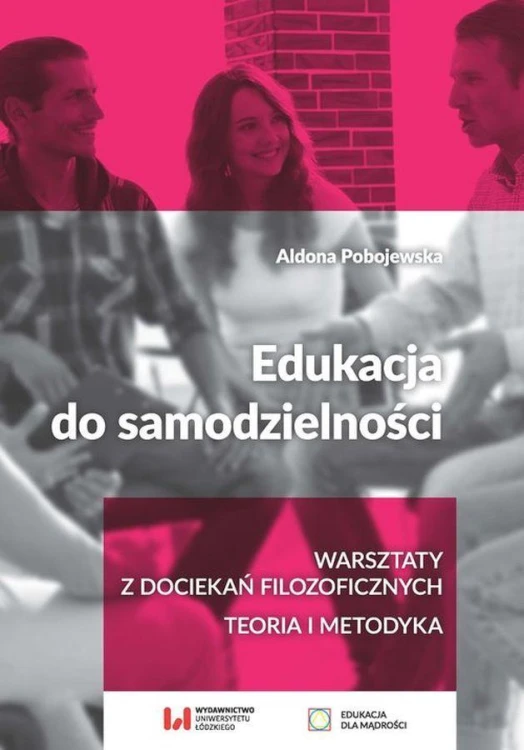 Edukacja do samodzielności. Warsztaty z...