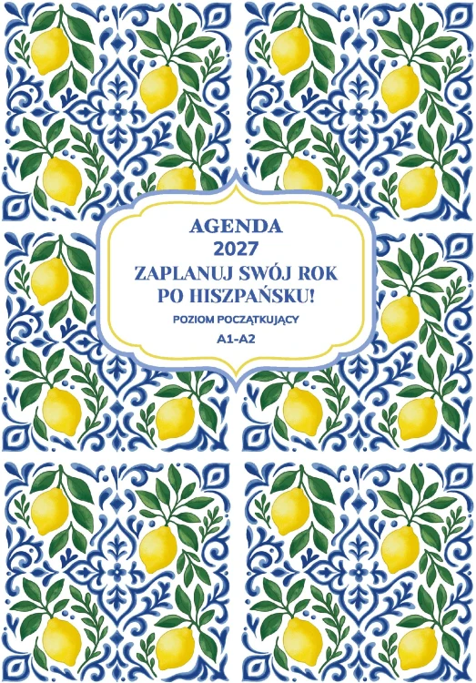 AGENDA 2027. Zaplanuj swój rok po hiszpańsku....