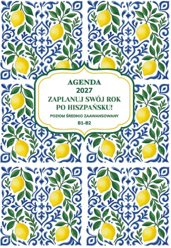 AGENDA 2027. Zaplanuj swój rok po hiszpańsku....