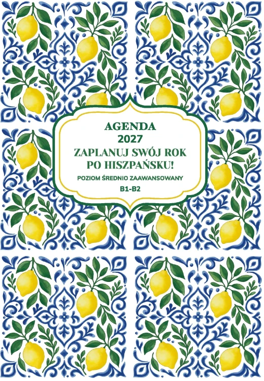AGENDA 2027. Zaplanuj swój rok po hiszpańsku....