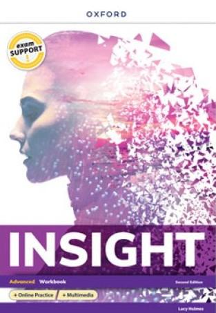 INSIGHT SECOND EDITION. ADVANCED. WORKBOOK +...