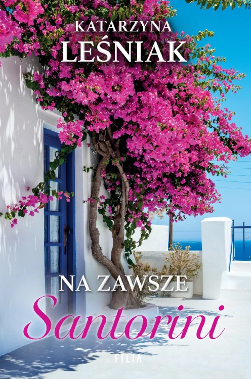 Na zawsze Santorini, Katarzyna Leśniak