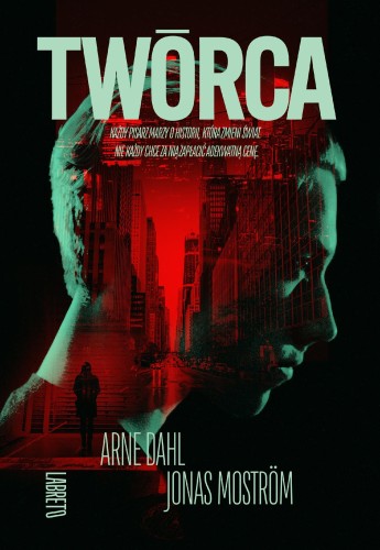 Twórca, Arne Dahl,Jonas Moström