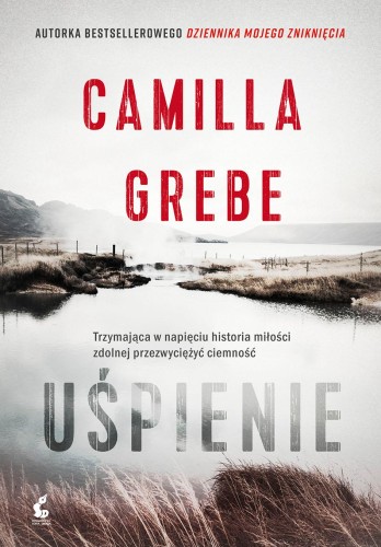 Uśpienie, Camilla Grebe