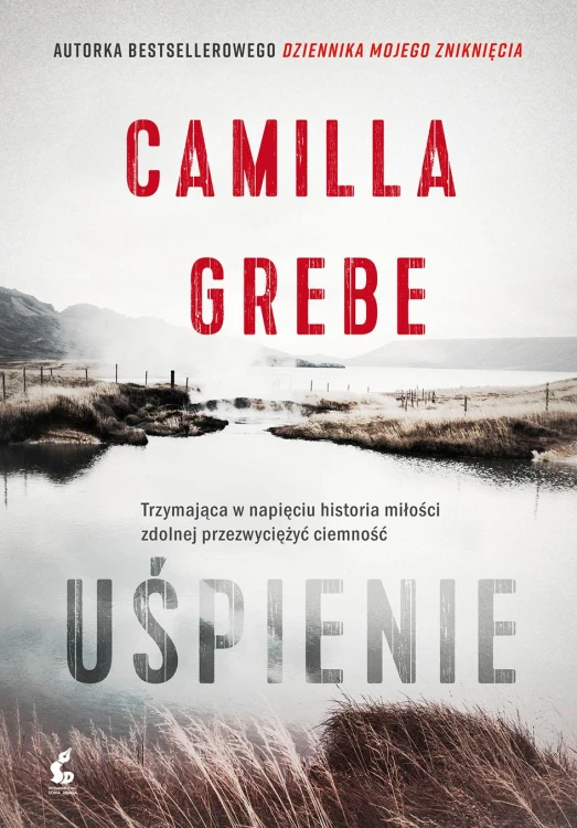 Uśpienie, Camilla Grebe
