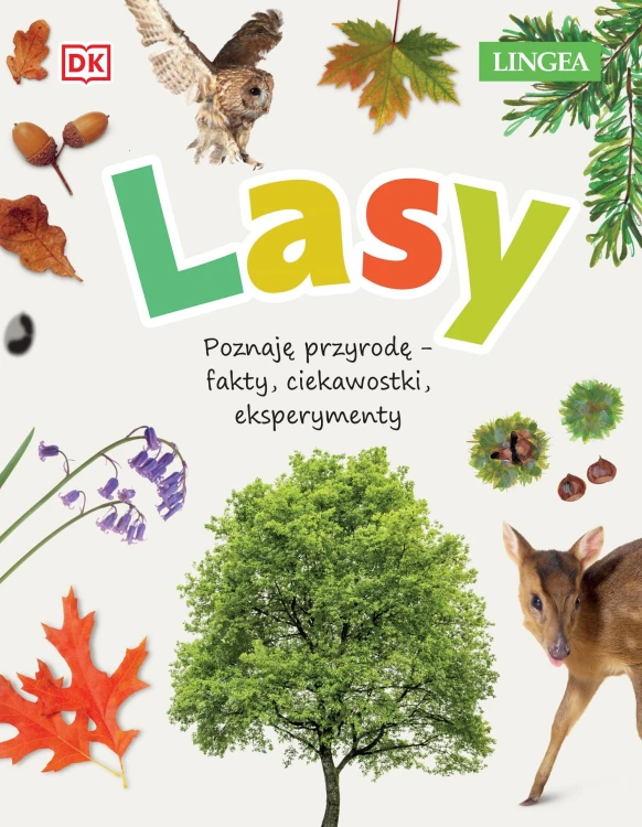 Lasy. Poznaję przyrodę, fakty, ciekawostki,...