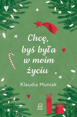 Chcę, byś była w moim życiu, Klaudia Muniak
