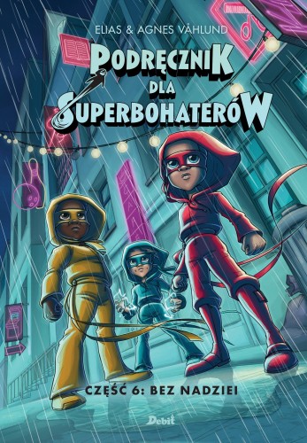 Bez nadziei. Podręcznik dla superbohaterów....
