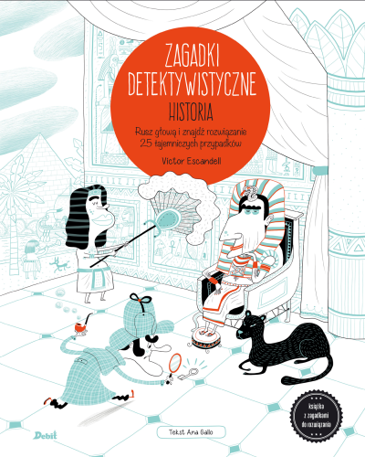Zagadki detektywistyczne. Historia, Ana Gallo