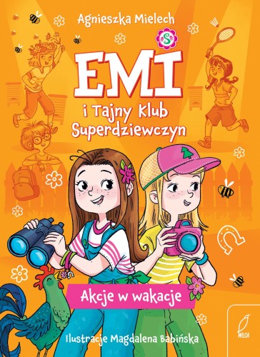 Akcje w wakacje. Emi i Tajny Klub...