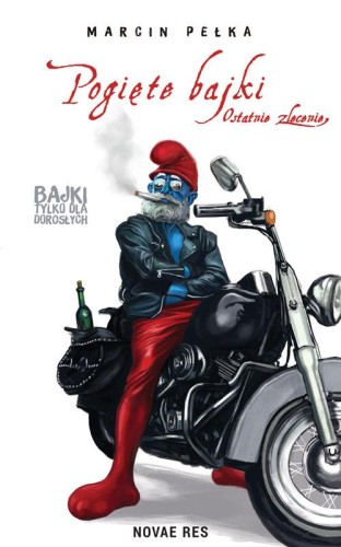 Ostatnie zlecenie. Pogięte bajki, Marcin Pełka