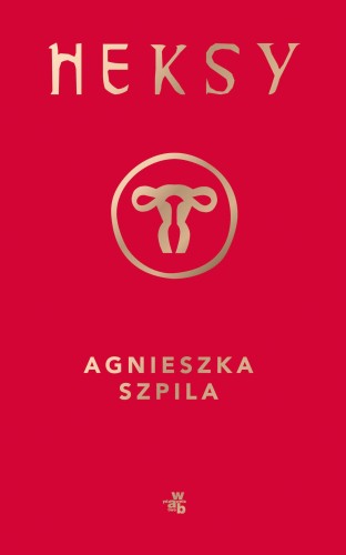 Heksy, Agnieszka Szpila